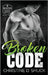 Broken Code by Shuck, Christine D.