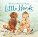 Little Hands: Wonderful Moments Ahead by Heather Lean, Marina Reshetnikova