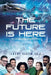 The Future is Here: A Murder Mystery by Jerome Rabow