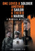 One Loved a Soldier, Another, A Sailor, A Third, A Marine: A Murder Mystery by Jerome Rabow