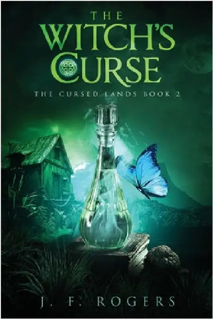 The Witch's Curse by Rogers, J. F.