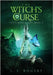 The Witch's Curse by Rogers, J. F.