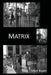 Matrix by Matt Bialer