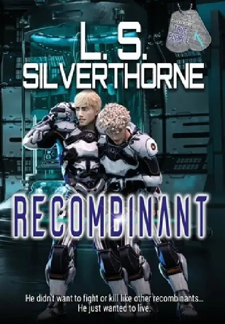 Recombinant by L. S. Silverthorne