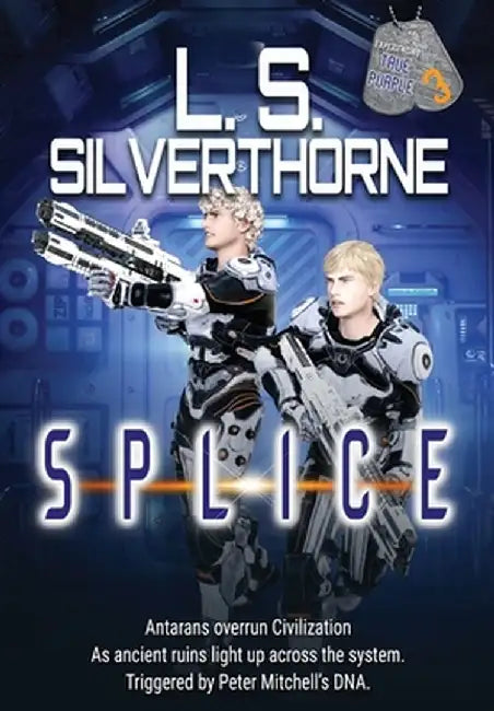 Splice by L. S. Silverthorne