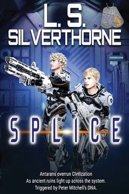 Splice by L. S. Silverthorne