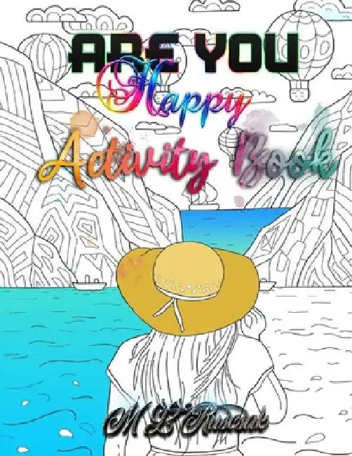 Are You Happy: Activity Book by M. L. Ruscscak