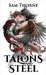 Of Talons and Steel by Thorne, Sam