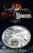 Sand Dunes and Blood Moons by Octavia J. Riley