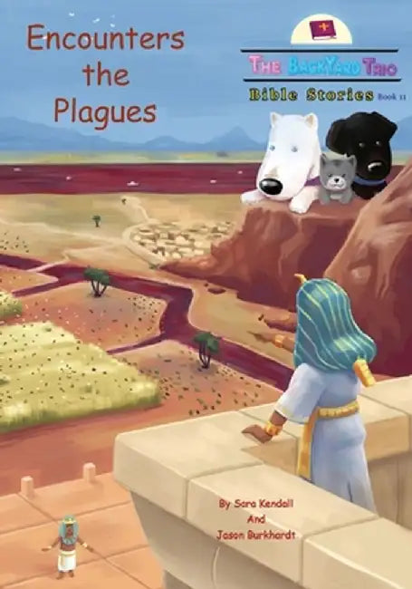 Encounters the Plagues by Sara Kendall