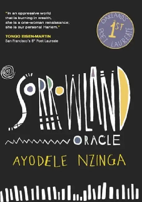 SorrowLand Oracle by Nzinga, Ayodele