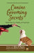 Canine Grooming Secrets by Ellen E. Myers