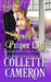 Never a Proper Lady: A Romantic Class Difference Forced Proximity Regency Romance with Aristocrats by Collette Cameron