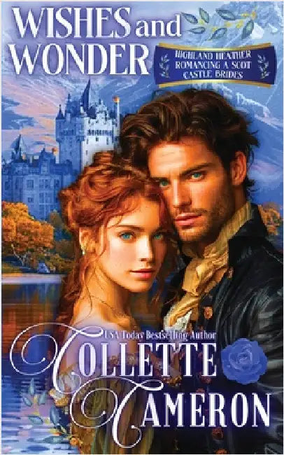 Wishes and Wonder by Cameron, Collette