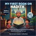 My First Book on Hadith for Children by The Sincere Seeker Collection