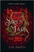Siren's Mark: A Paranormal Romance by Raven, Lux