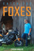 Catch the Foxes by Cynthia Winkler