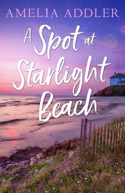 A Spot at Starlight Beach by Amelia Addler