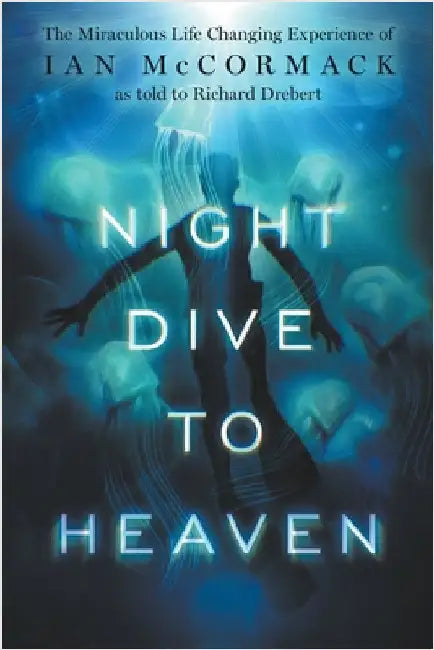 Night Dive to Heaven by Drebert, Richard