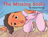 The Missing Socks by Caliyah Thomas
