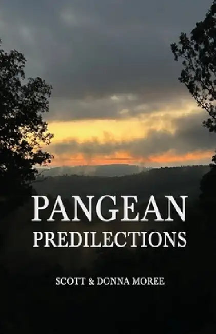 Pangean Predilections by Scott Moree, Donna Moree