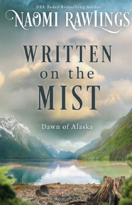 Written on the Mist by Naomi Rawlings