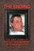 The Ending: The True Story of the Life and Murder of Tommy Mullins by Joan Mullins