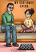 My Dad Loves Chess by Daniel Hallback