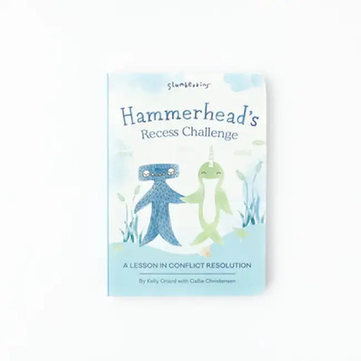 Hammerhead's Recess Challenge: A Lesson in Conflict Resolution by Kelly Oriard