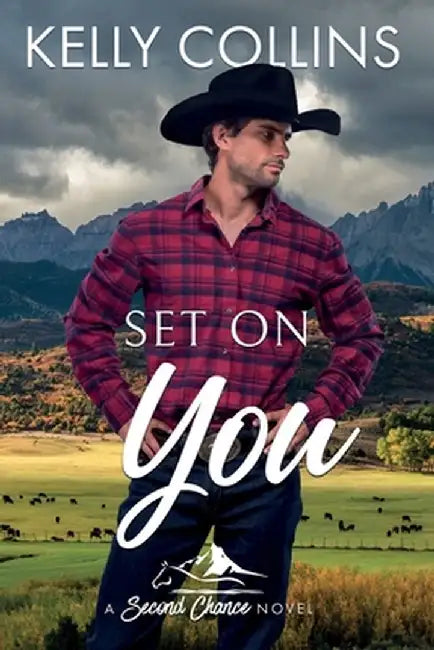 Set On You by Kelly Collins
