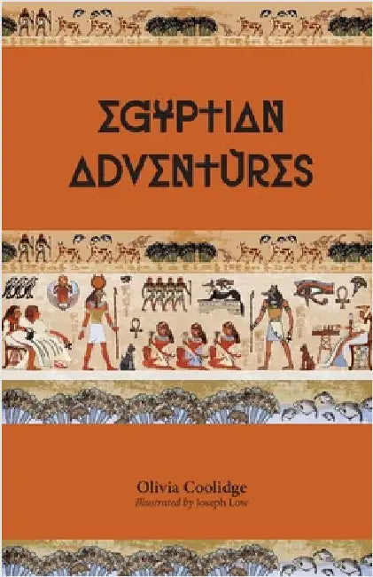 Egyptian Adventures by Coolidge, Olivia