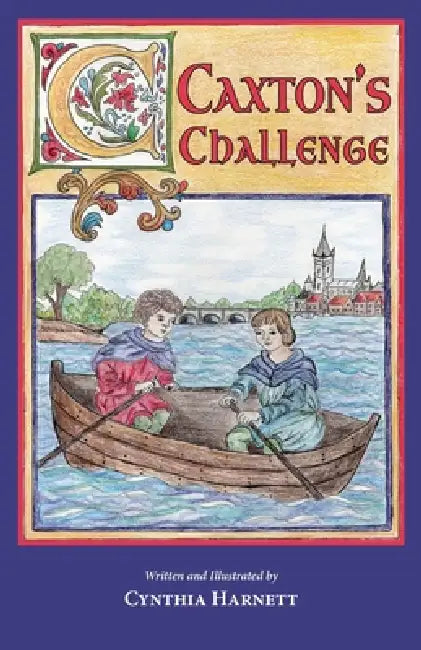 Caxton's Challenge by Cynthia Harnett