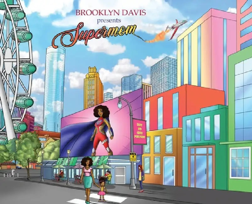 Supermom by Brooklyn Davis