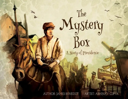 The Mystery Box: A Story of Providence by James E. Benedict