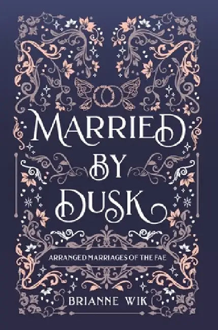 Married By Dusk by Brianne Wik