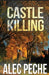 Castle Killing by Alec Peche