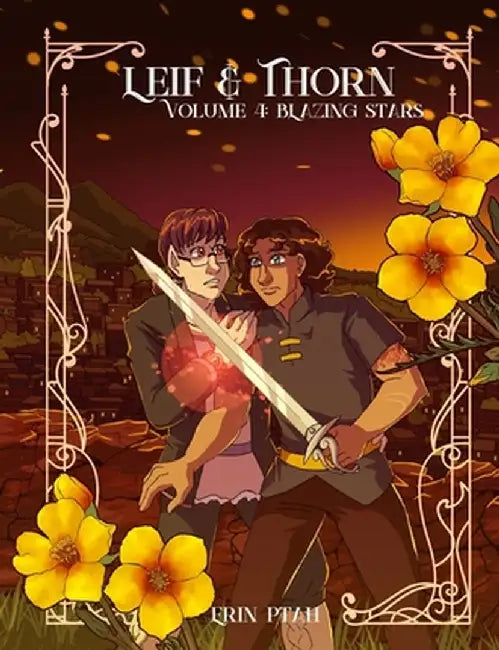 Leif & Thorn 4: Blazing Stars by Erin Ptah