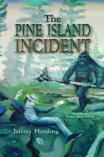 The Pine Island Incident by Jeffrey Harding