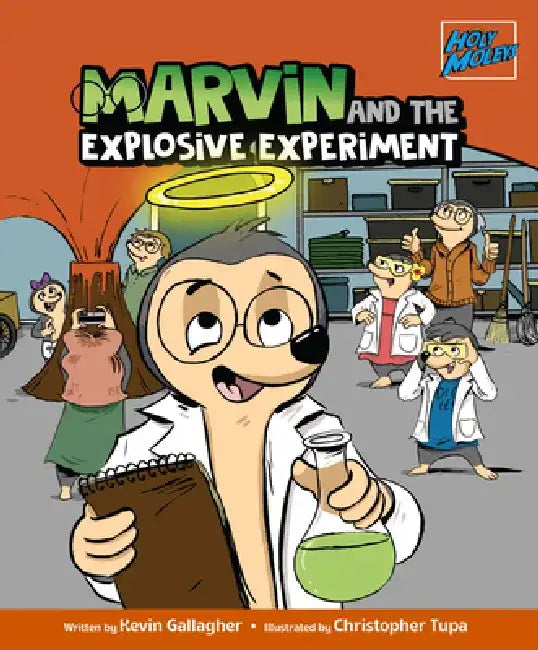 Marvin and the Explosive Experiment by Kevin Gallagher