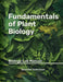Fundamentals of Plant Biology: Biology Lab Manual by Jennifer Schramm