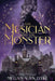 The Musician and the Monster: A gothic Beauty and the Beast retelling by Megan Van Dyke