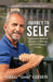 Journey to Self: Inspirational Stories of Adventure, Challenge, and Life-Changing Lessons by Greg Geese Giesen