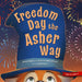 Freedom Day the Asher Way by Dinesh D'Souza