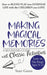 Making Magical Memories: A Beginners Guide with Classic Activities by Starr Green