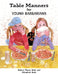 Table Manners for Young Barbarians by Elizabeth Bode
