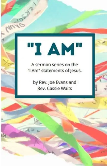 I Am by Joe Evans