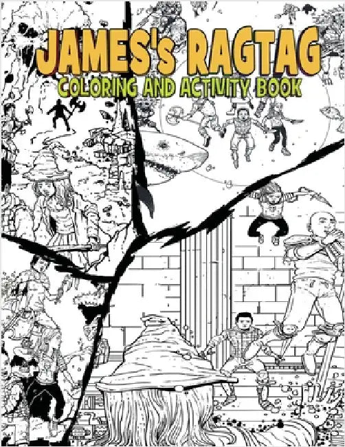 James's Ragtag Coloring and Activity Book by Doyle, M.