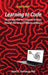 Learning to Code - An Invitation to Computer Science Through the Art and Patterns of Nature (Snap! Edition) by David D. Thornburg
