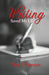 Writing Saved My Life by Tina J. Pearson