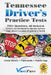 Tennessee Driver's Practice Tests: 700+ Questions, All-Inclusive Driver's Ed Handbook to Quickly achieve your Driver's License or Learner's Permit (Ch by Stanley Vast